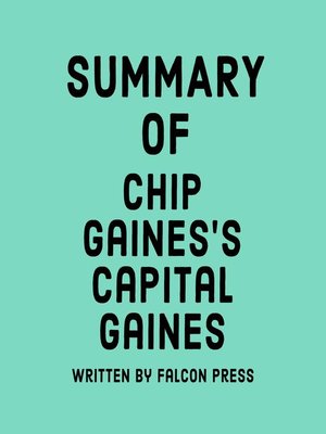 cover image of Summary of Chip Gaines's Capital Gaines
